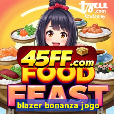 blazer bonanza jogo